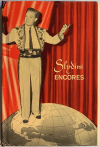 Slydini Encores